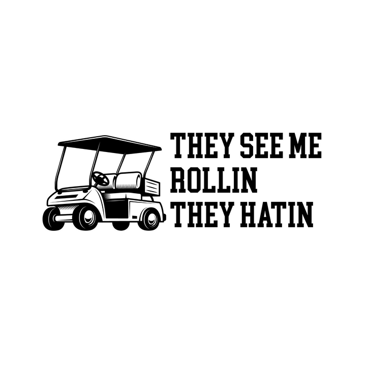 T-Shirt They See Me Rollin, They Hatin