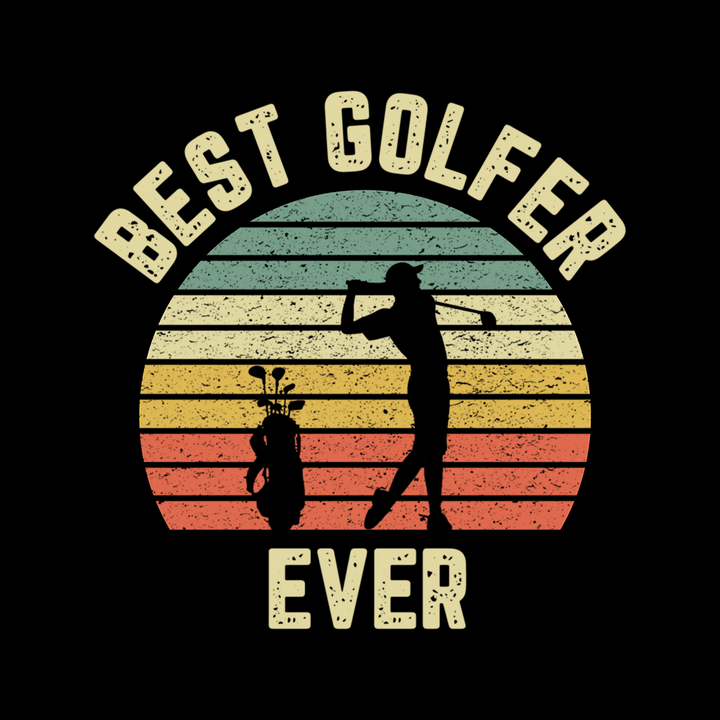 T-Shirt Best Golfer Ever