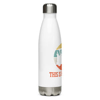 Stainless Steel Water Bottle - This Is How I Roll