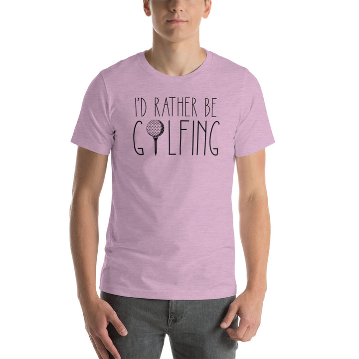 T-Shirt I'd Rather Be Golfing