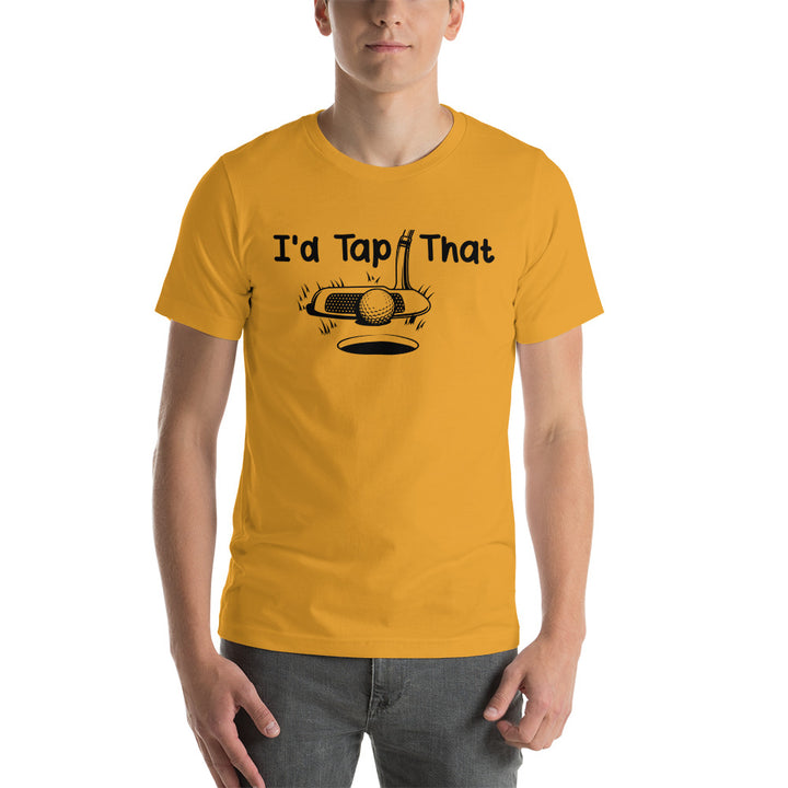 T-Shirt I'd Tap That