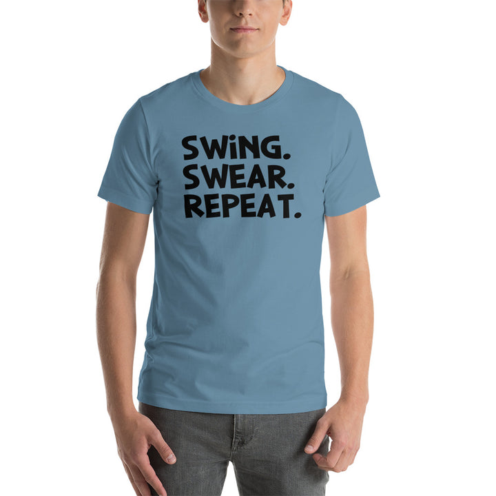 T-Shirt Swing, Swear, Repeat