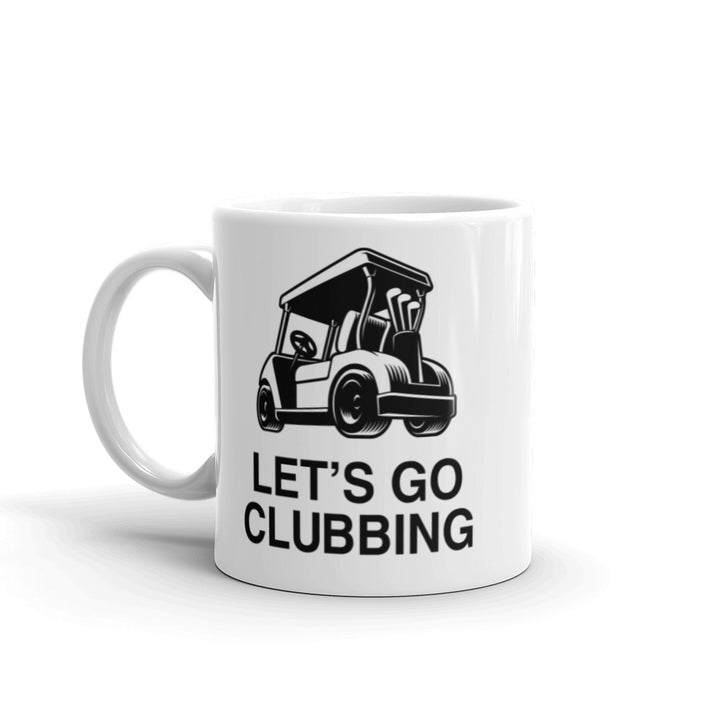 Mug - Let's Go Clubbing